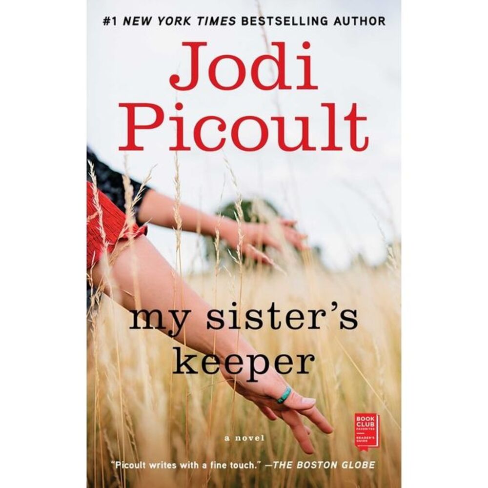 My Sister's Keeper -- Jodi Picoult